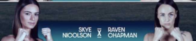 Fight poster showing Skye Nicolson and Raven Chapman in various poses.