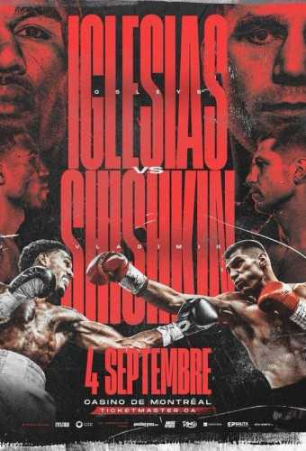 Fight poster showing Osleys Iglesias and Vladimir Shishkin in various poses.