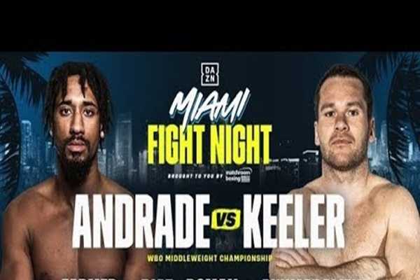 Fight poster showing Demetrius Andrade and Luke Keeler in various poses.