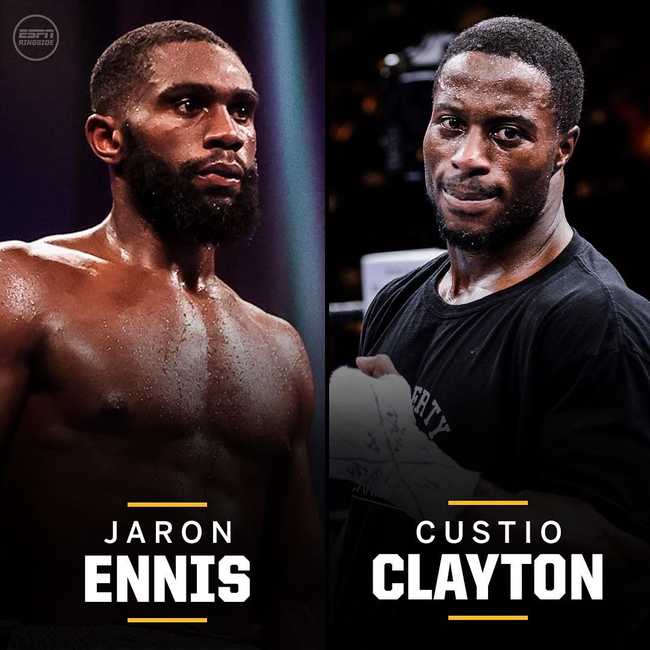 Fight poster showing Jaron Ennis and Custio Clayton in various poses.