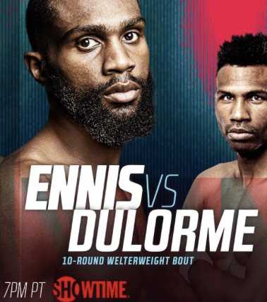 Fight poster showing Jaron Ennis and Thomas Dulorme in various poses.