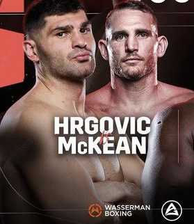 Fight poster showing Filip Hrgovic and Dempsey McKean in various poses.