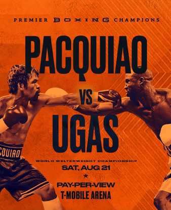 Fight poster showing Manny Pacquiao and Yordenis Ugas in various poses.