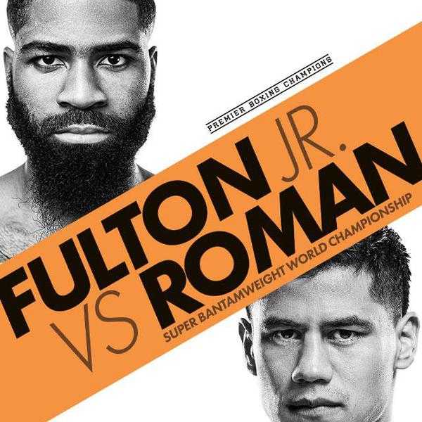 Fight poster showing Stephen Fulton and Danny Roman in various poses.