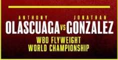 Fight poster showing Anthony Olascuaga and Jonathan Gonzalez in various poses.