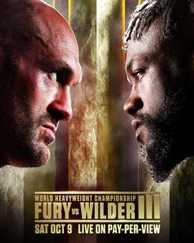Fight poster showing Tyson Fury and Deontay Wilder in various poses.