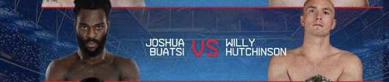 Fight poster showing Joshua Buatsi and Willy Hutchinson in various poses.