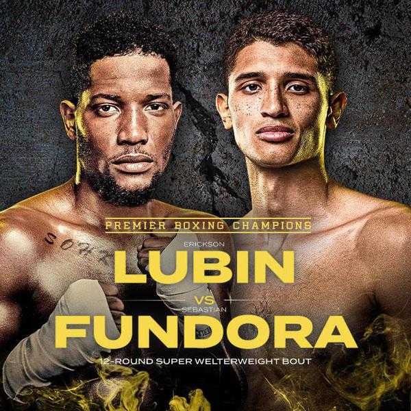 Fight poster showing Erickson Lubin and Sebastian Fundora in various poses.
