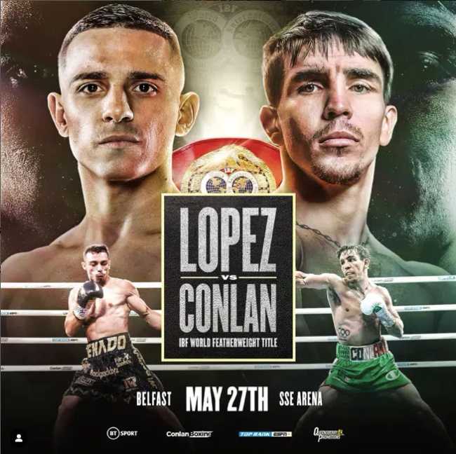 Fight poster showing Luis Alberto Lopez and Michael Conlan in various poses.