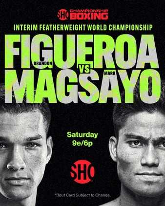 Fight poster showing Brandon Figueroa and Mark Magsayo in various poses.