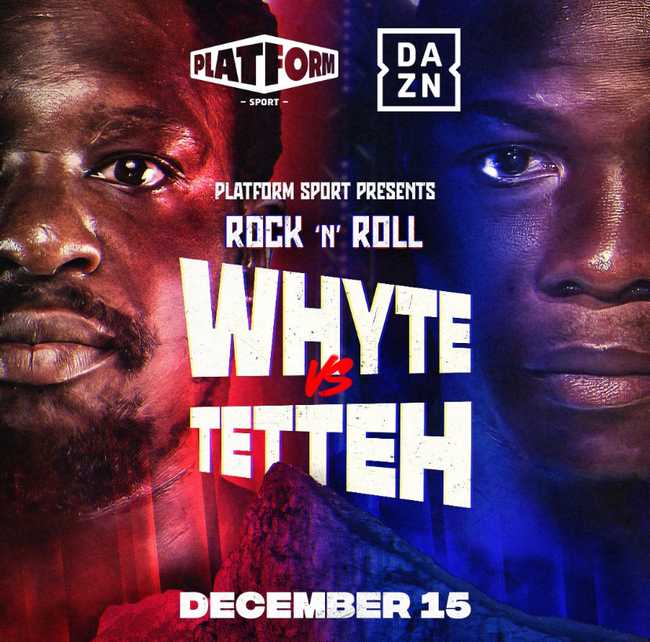 Fight poster showing Dillian Whyte and Ebenezer Tetteh in various poses.