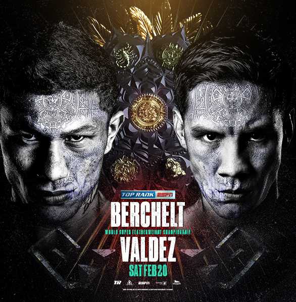 Fight poster showing Miguel Berchelt and Oscar Valdez in various poses.